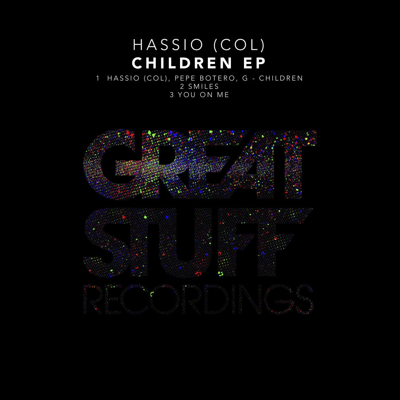 Hassio (COL), Pepe Botero, G (COL) - Children EP [GSR422]